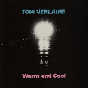 Verlaine, Tom/Warm And Cool (Pink Vinyl) [LP]