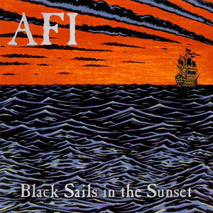 AFI/Black Sails In The Sunset (25th Ann. Neon Orange Vinyl) [LP]