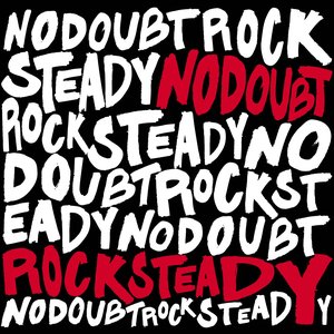 No Doubt/Rock Steady [LP]